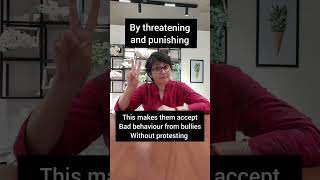 Do you want to protect your child from bullying?  - Dr. Debmita Dutta