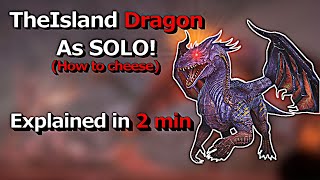 How to Do Alpha Dragon as solo(how to cheese) Ark META PVP