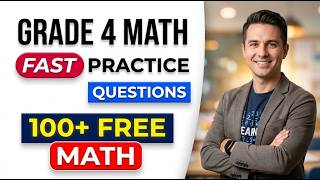 Master 100+ Free FAST Math Grade 4 Practice Questions with easy steps to boost your math test scores