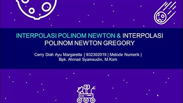 INTERPOLASI POLINOM NEWTON & INTERPOLASI POLINOM NEWTON GREGORY (Metode Numerik)