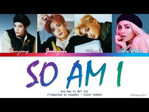 ava-max-(feat.-nct-127)---so-am-i-(traducida-al-español---color-coded)