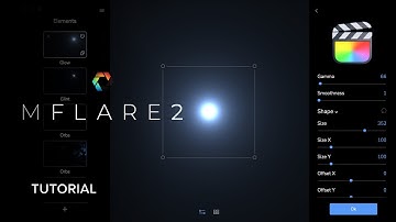 03 - mFlare 2 in Final Cut Pro X - Parameters and Custom Flares