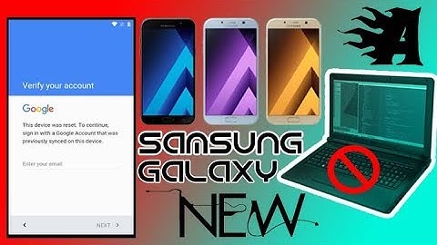 (Devices 2017) Remove FRP Google Account Galaxy A3 A5 A7  New Way