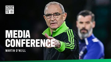 Post Match Media Conference: Martin O
