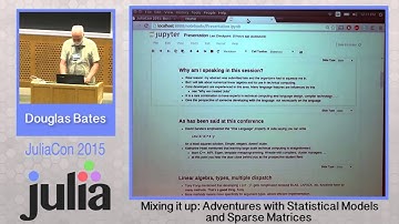 Douglas Bates: Adventures with Statistical Models and Sparse Matrices