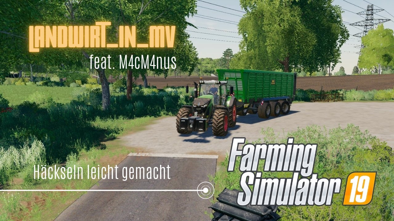 Maishäckseln mit landwirt_in_mv und M4cM4nus