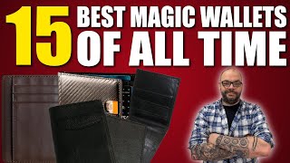 The 15 Best Magic Wallets Of All Time | Counting Down The Best Magic Wallets Ever Made