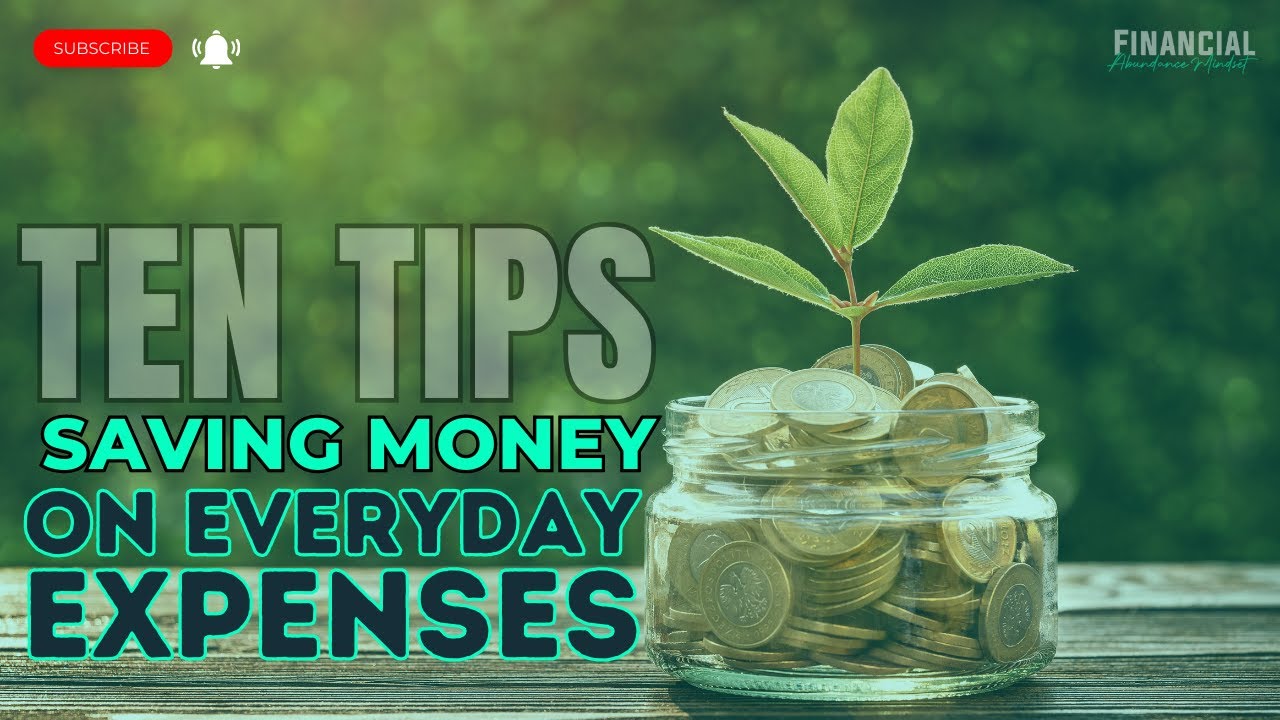 10 Tips for Saving Money on Everyday Expenses - YouTube