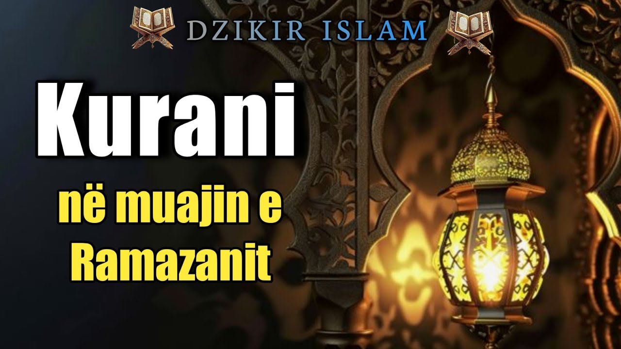 Recitim i plotë i Kuranit gjatë muajit të Ramazanit – Qetësi dhe Bekim