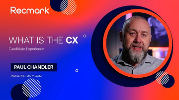 CX - Candidate Experience