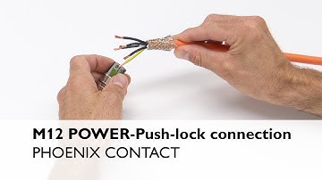 Shielded M12 power connectors with push-lock  connection – Hardware tutorial of assembly