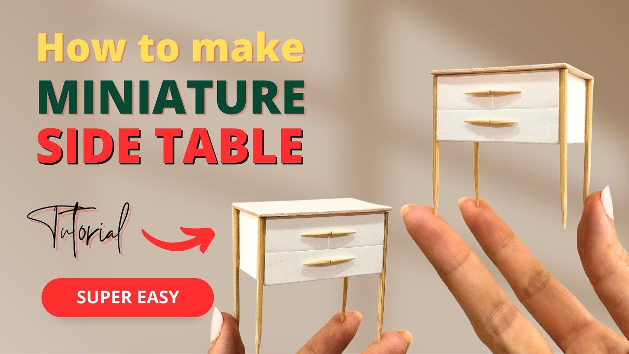 DIY Miniature Side Table | Easy Tutorial | Tutorial for Beginners