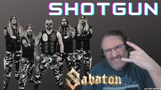 SABATON Shotgun Reaction