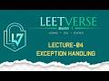 Lecture 04 | Exception Handling | Java