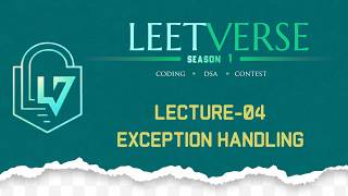 Lecture 04 | Exception Handling | Java