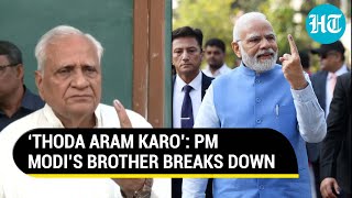 Modi’s brother gets emotional, wants PM to rest for a bit amid Gujarat Election | Watch