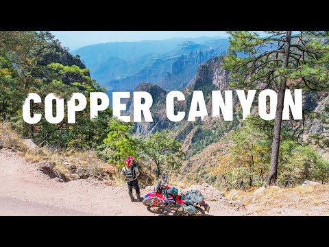 Entering Cartel Territory - off-roading the COPPER CANYON in Mexico |S6-E93|