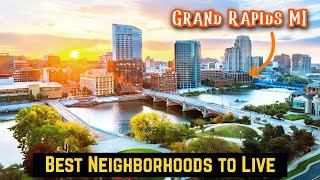 Top 10 Best Neighborhoods in Grand Rapids Michigan 2025 | Beer City & Art Scene Guide
