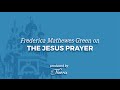 Frederica Mathewes-Green on the Jesus Prayer