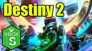 Destiny 2 Xbox Series S Gameplay Review [Optimized] [Free to Play]