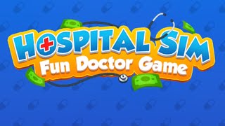 Hospital Sim: Fun Doctor Game Mobile Game | Gameplay Android & Apk (Download Game) screenshot 4