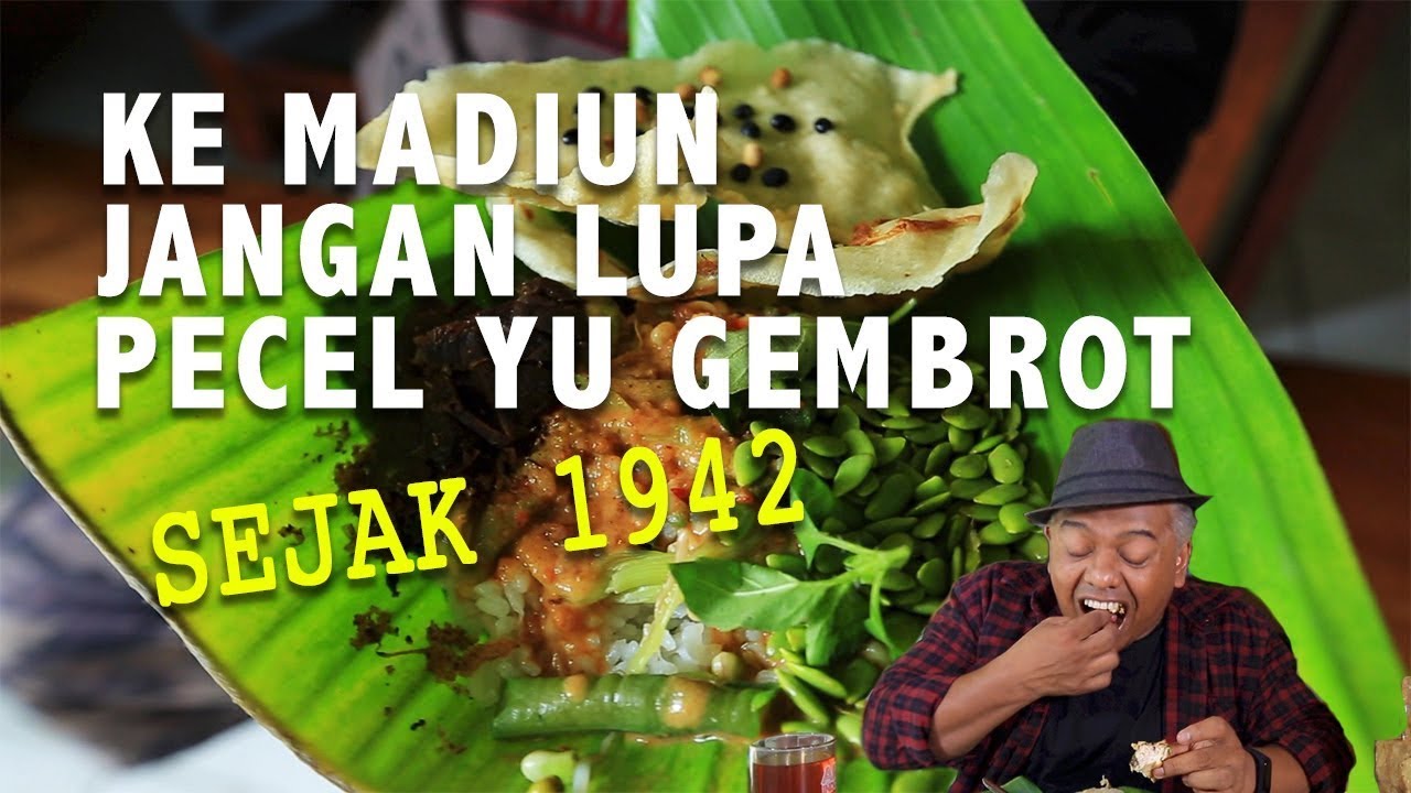 Legendaris! Pecel Yu Gembrot Madiun Sejak 1942