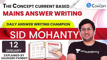 12-Jan | The Concept Current Based Daily Answer Writing for Mains 2020 | Saurabh Pandey