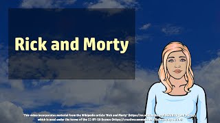 Rick and Morty - Wikivids (2017)