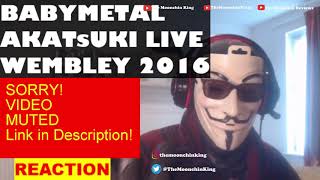 BABYMETAL - Akatsuki - First Time Hearing - Live - Wembley Arena 2016 (REACTION)