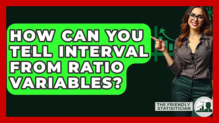 How Can You Tell Interval From Ratio Variables? - The Friendly Statistician