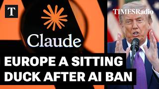 US Ban On Anthropic AI Models Forces Europe To Sit And Watch | Laura Gilbert
