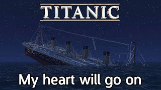 Minecraft TITANIC Movie - My heart will go on