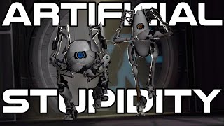 The Opposite of Artificial Intelligence - Portal 2 (Part 1)