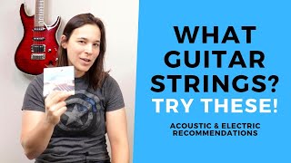 What Strings Should I Use On My Guitar - Acoustic Vs Electric? What Gauge?