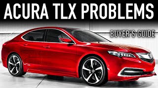 20152020 Acura TLX Buyer’s Guide  Reliability & Common Problems