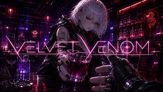 【Cyberpunk】VELVET VENOM feat. NOXIA【Modern Metalcore × Nu-Core × Electronic】