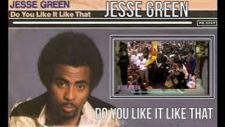 Sinti Musik. Jesse Green - Do you Like it like that.  New Remastered