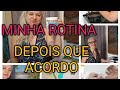Minha ROTINA Pela Manhã. Acordando o Corpo e Saindo do Jejum