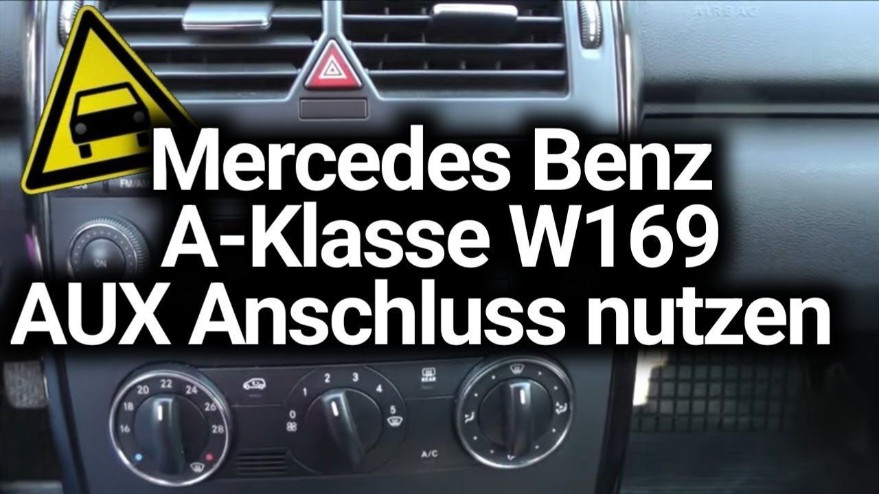 New Update Mercedes Benz A-Klasse: AUX Anschluss nutzen || Baureihe 169