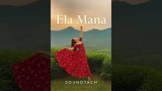 Ela Mana Sound Tachtürkçe Versiyon