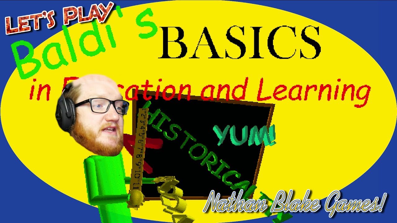 Baldi S Basics In Education And Learning Nothing Is What It