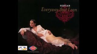 2003 Sertab - Everyway That I Can (Galleon Radio Remix) Resimi