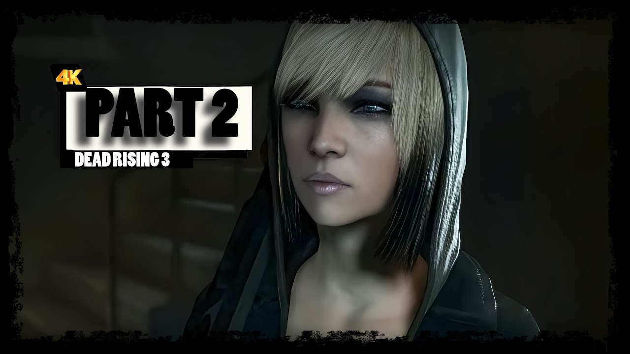 Dead Rising 3 on PC 4K 60FPS-PART 2 - YouTube