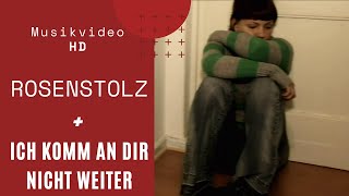 Rosenstolz - Ich komm an Dir nicht weiter (Official HD &quot;Kurzfilm&quot;)