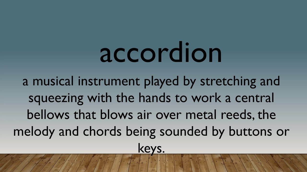 accordion Pronunciation & Meaning YouTube