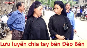 Gái Cao Lộc và trai Lục Ngạn chia tay bên Đèo Bén