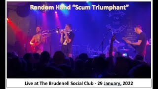 Random Hand &quot;Scum Triumphant&quot; LIVE at Brudenell Social Club - 29 January, 2022