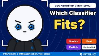 Catching NGs but Not the Cause How to Choose a Defect Classifier｜CEO Na's Defect Clinic EP.02