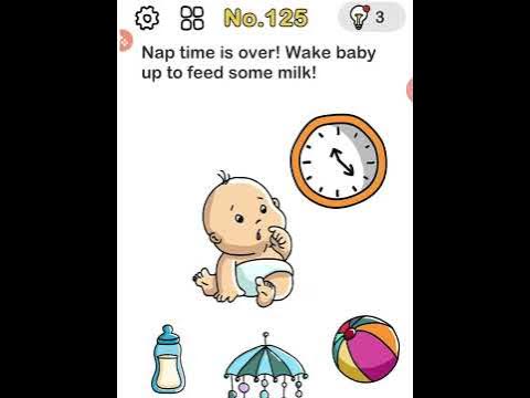 Brain Out || Level 125 || Nap time is over! Wake baby up to feed some ...