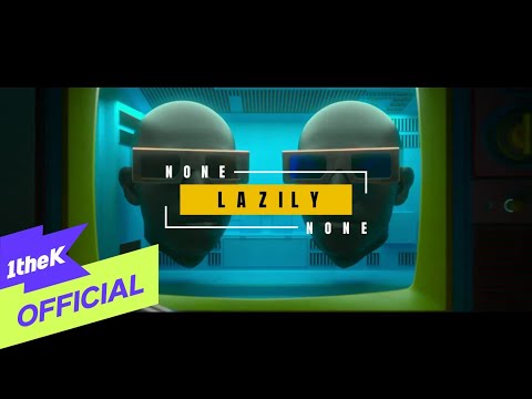 [MV] NONE _ Lazily(마음대로) (LYRIC VIDEO)